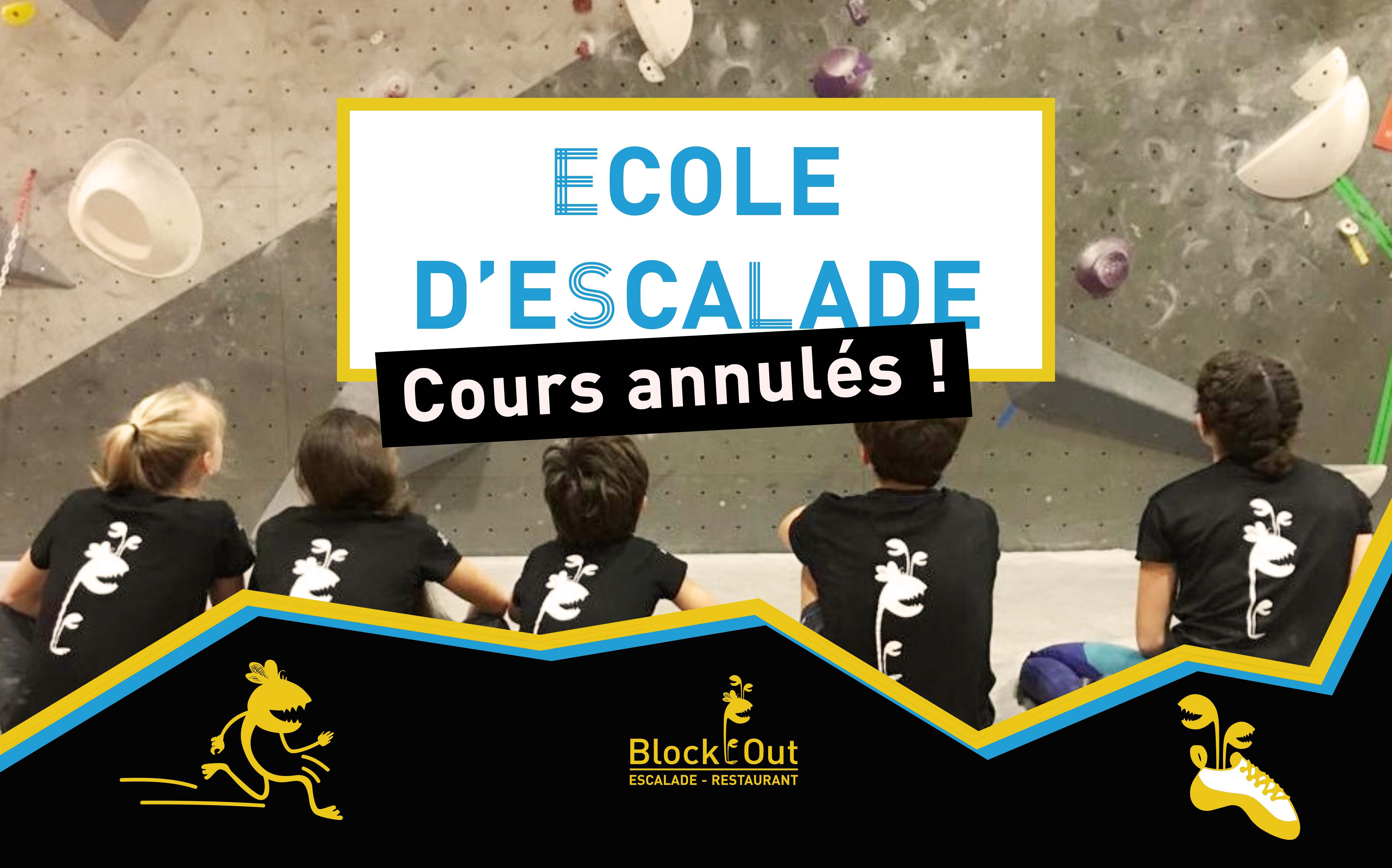 Annulation des cours de l'Ecole d'Escalade Block'Out Bordeaux